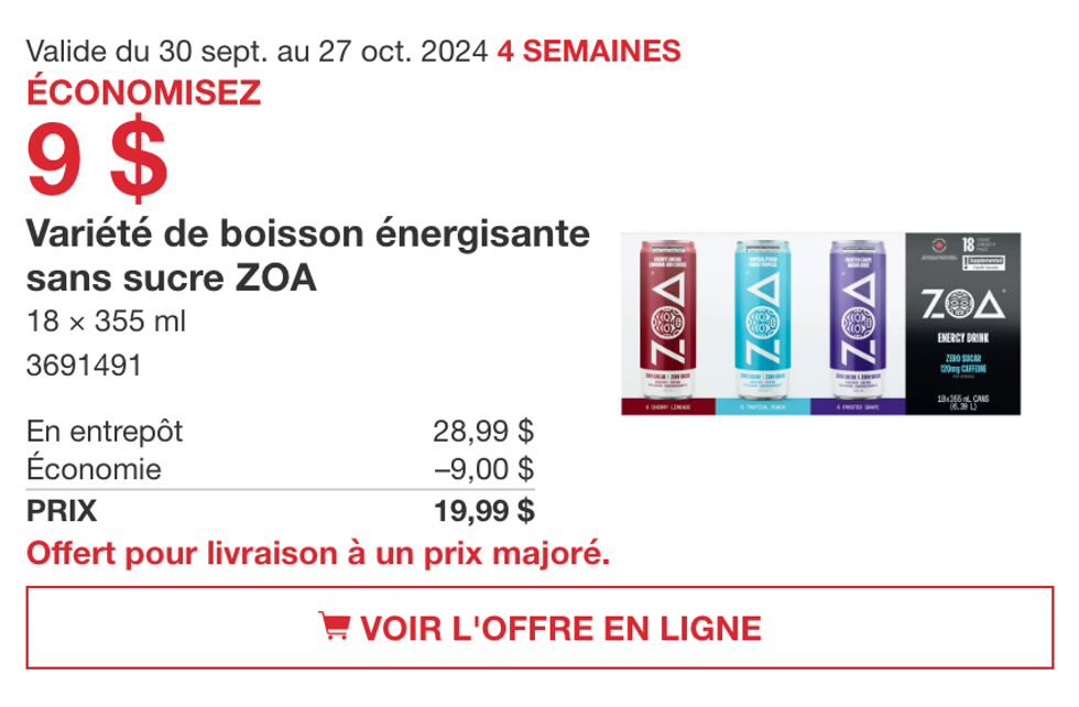 Vari\u00e9t\u00e9 de boisson \u00e9nergisante sans sucre ZOA en rabais au Costco.