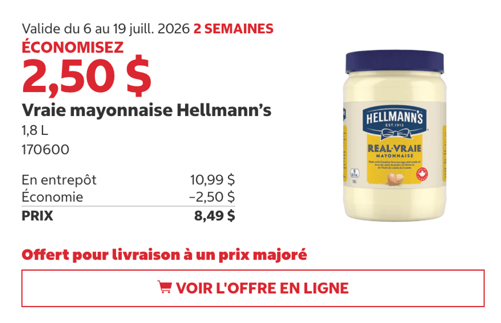 Vraie mayonnaise Hellmann's en rabais au Costco.